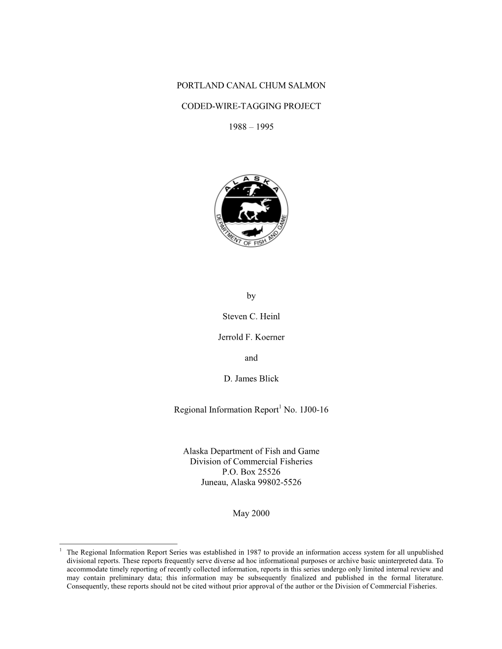 Portland Canal Chum Salmon Coded-Wire-Tagging Project, 1988