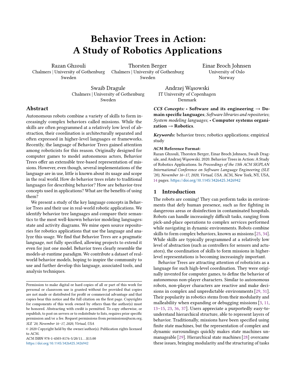 Behavior Trees in Action:A Study of Robotics Applications