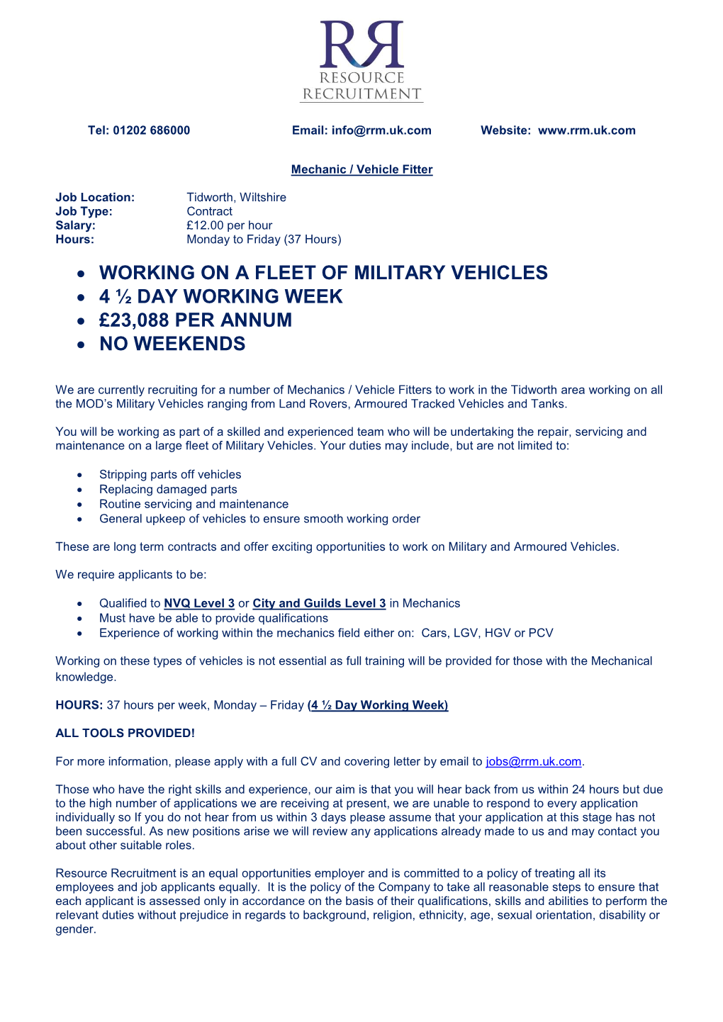 • Working on a Fleet of Military Vehicles • 4 ½ Day