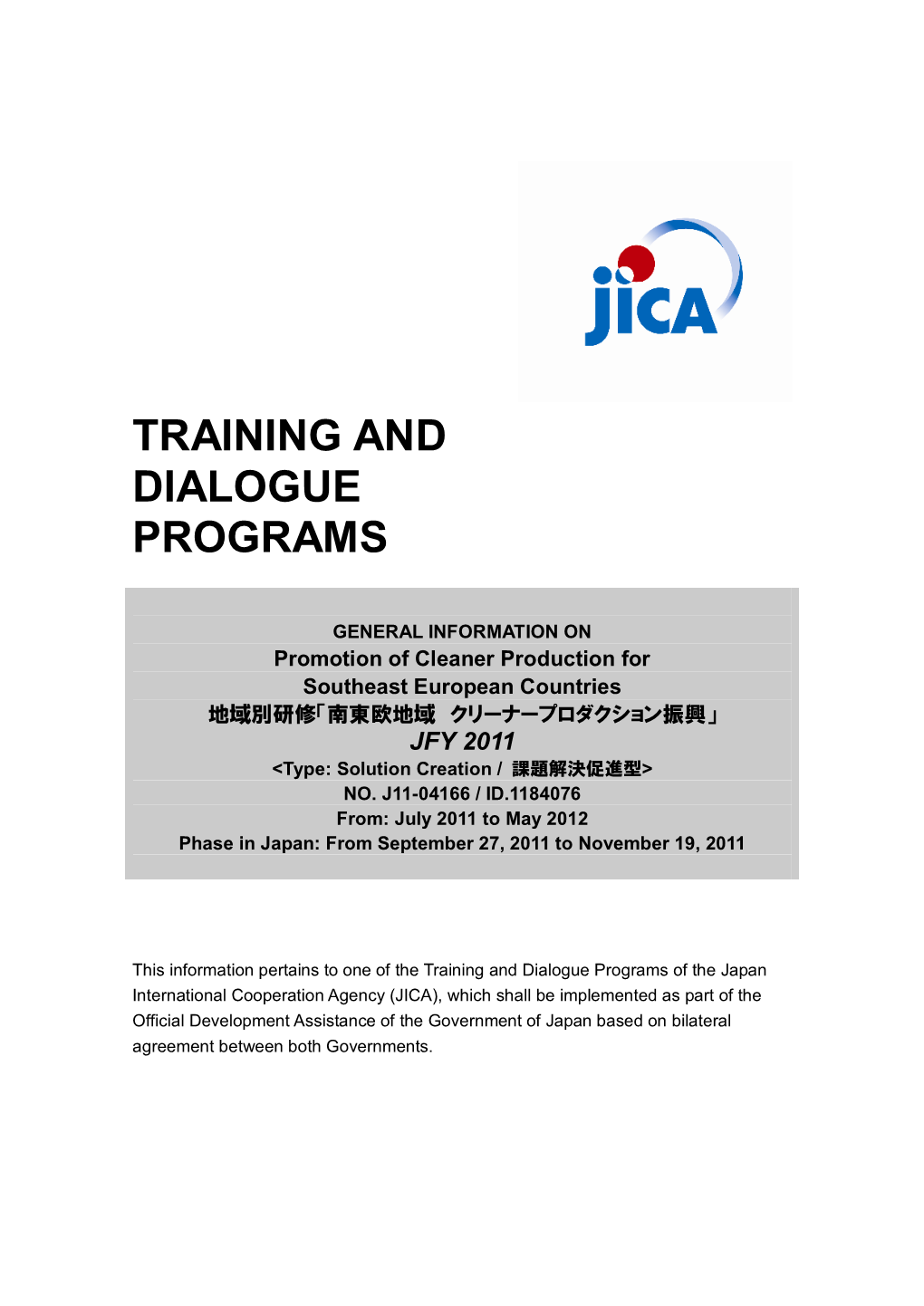 Training and Dialogue Programs