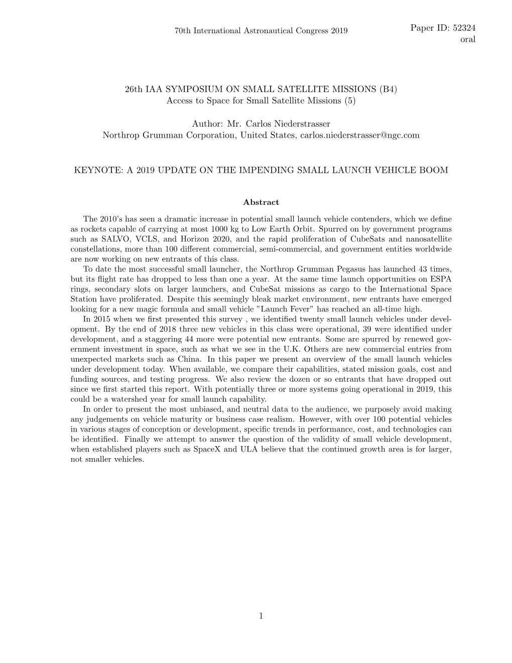 Mr. Carlos Niederstrasser Northrop Grumman Corporation, United States, Carlos.Niederstrasser@Ngc.Com