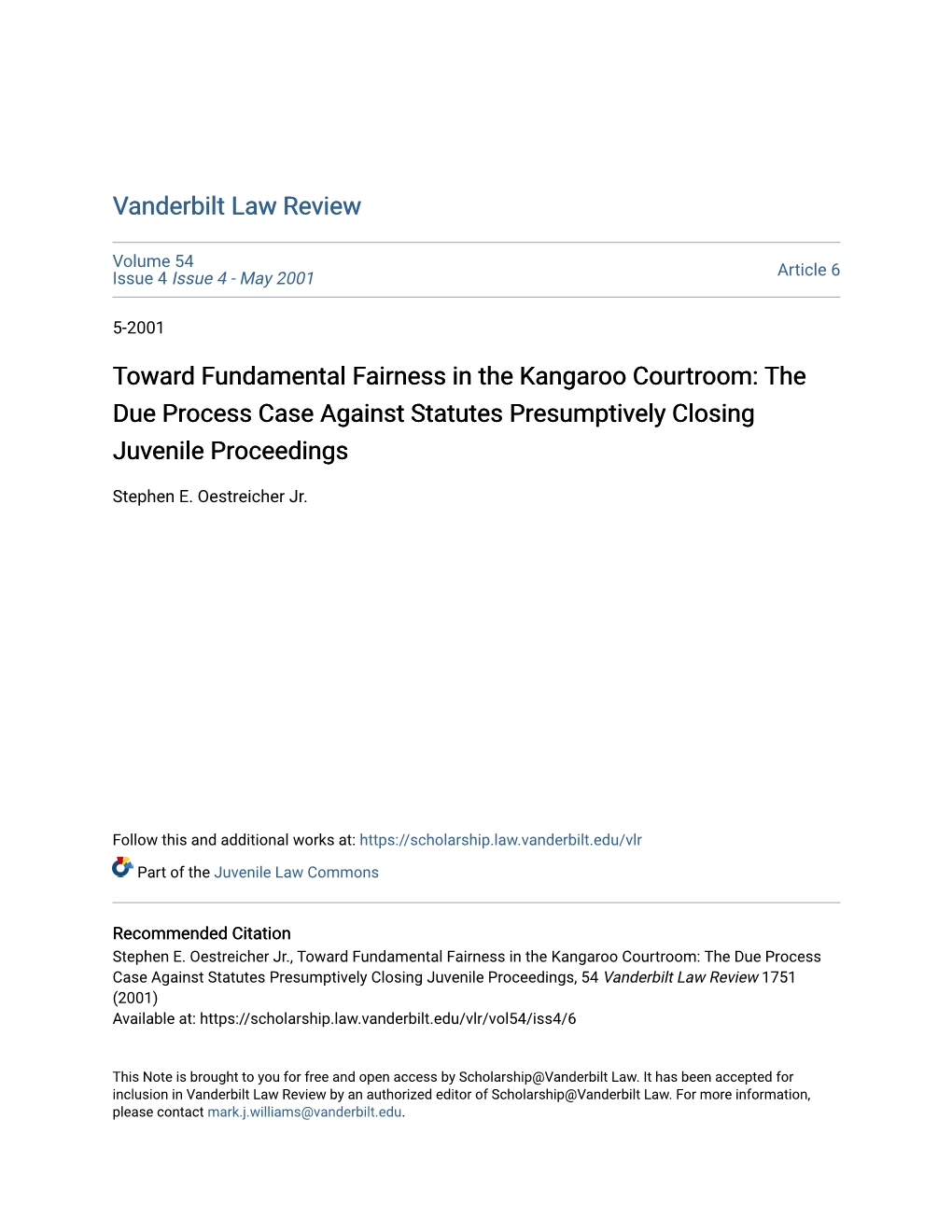 Toward Fundamental Fairness in the Kangaroo Courtroom: the Due Process Case Against Statutes Presumptively Closing Juvenile Proceedings