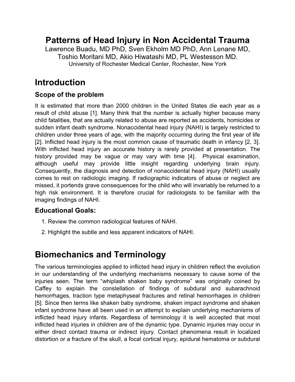 Patterns Of Head Injury In Non Accidental Trauma