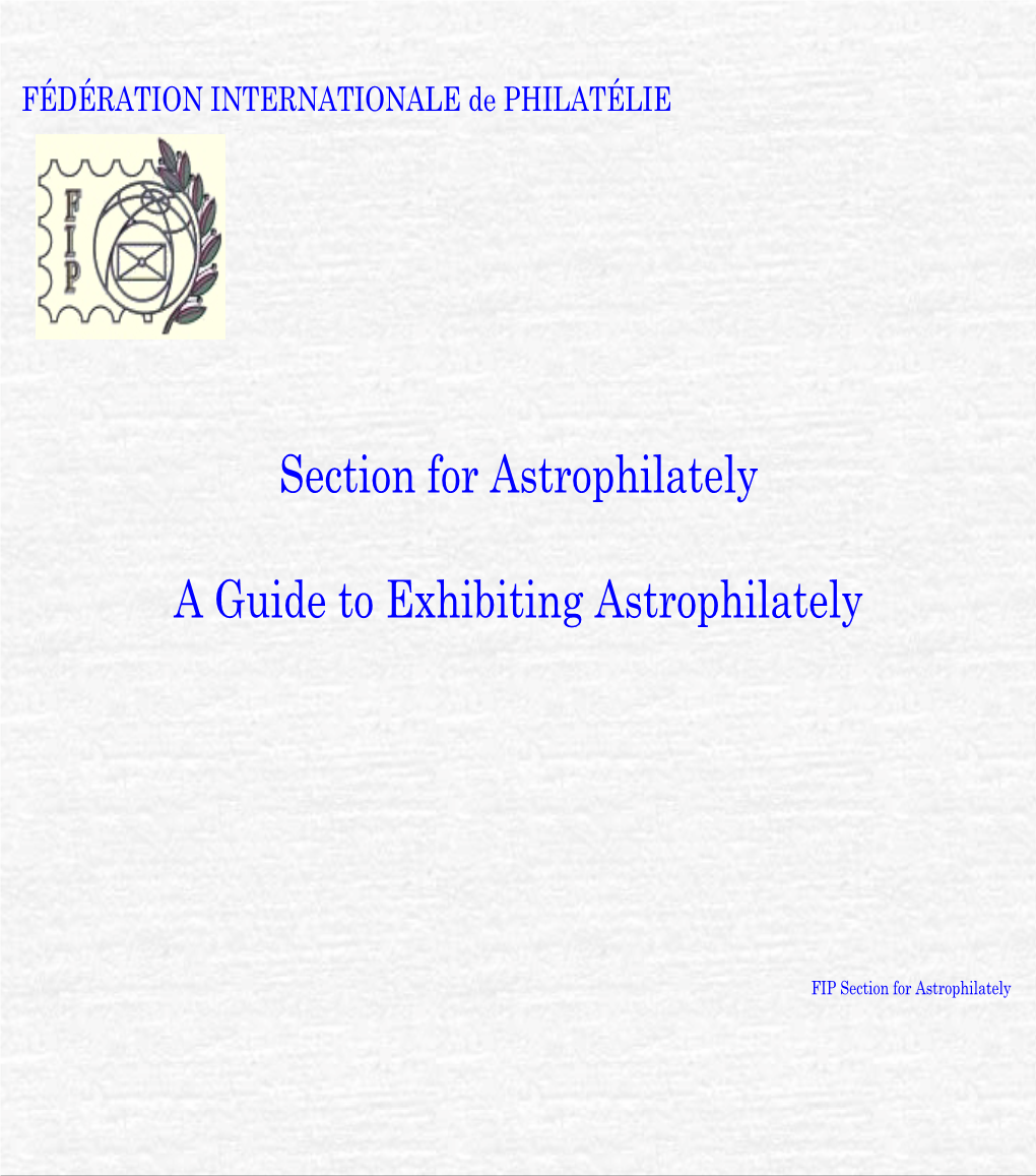 Section for Astrophilately a Guide to Exhibiting Astrophilately