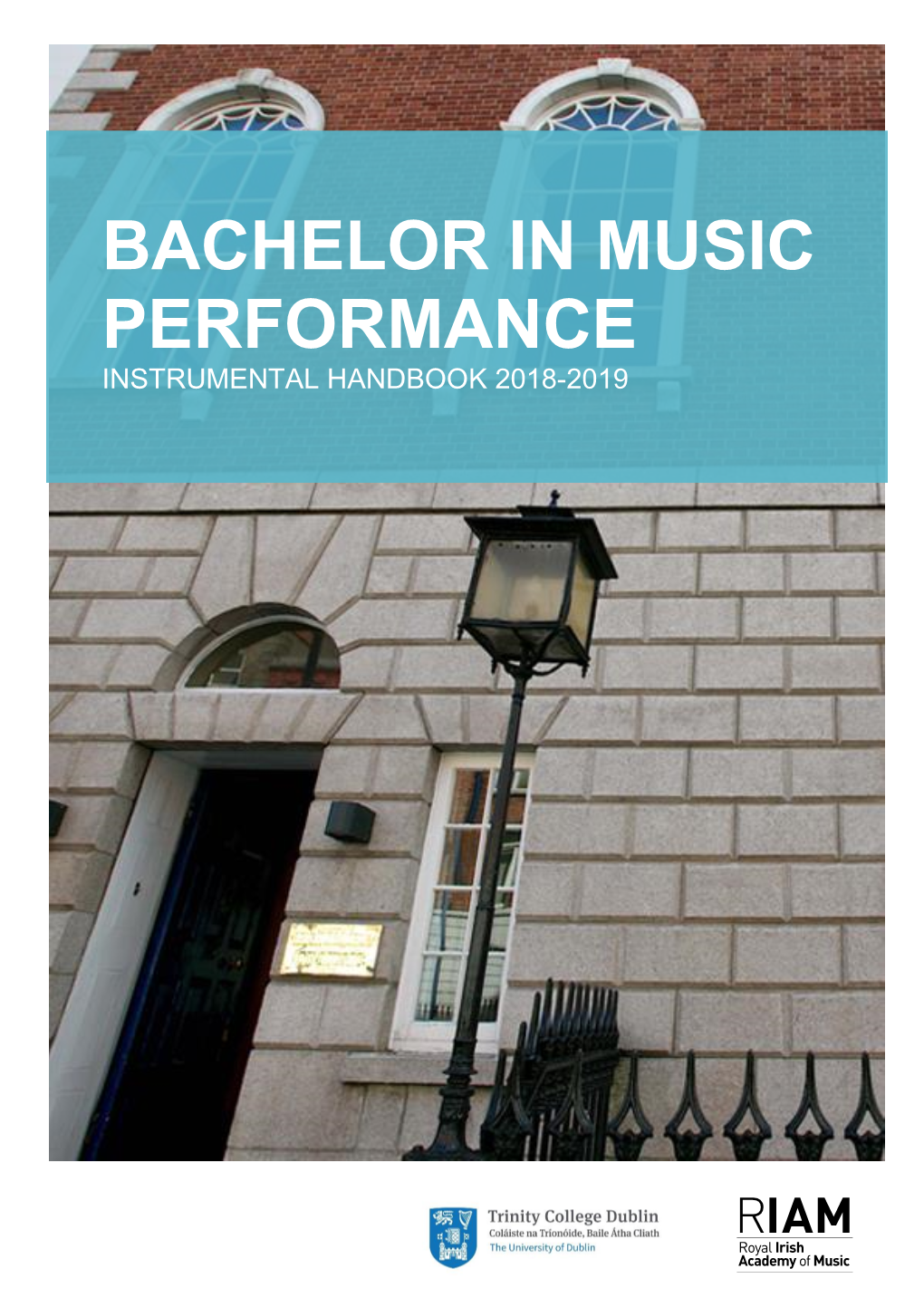 Bachelor in Music Performance Instrumental Handbook 2018-2019