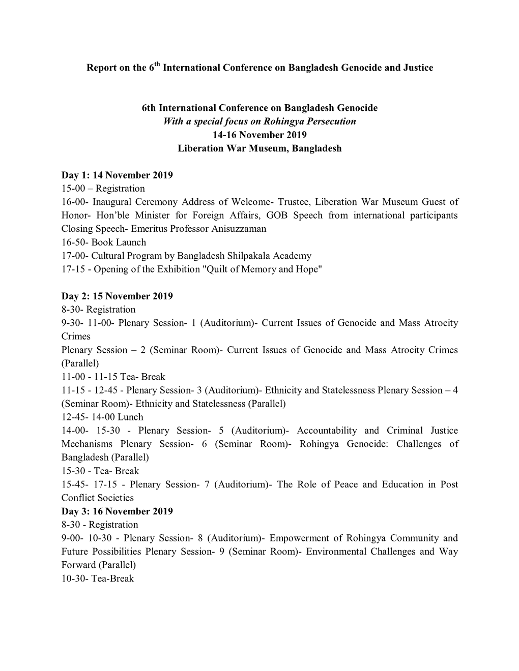 Report on the 6 International Conference on Bangladesh