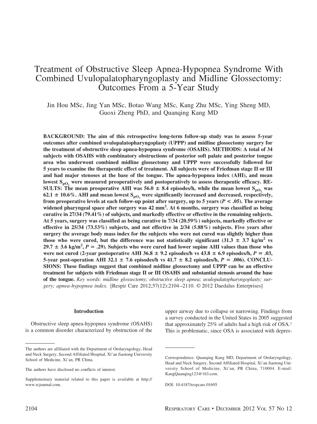 Treatment of Obstructive Sleep Apnea-Hypopnea Syndrome with Combined Uvulopalatopharyngoplasty and Midline Glossectomy: Outcomes from a 5-Year Study