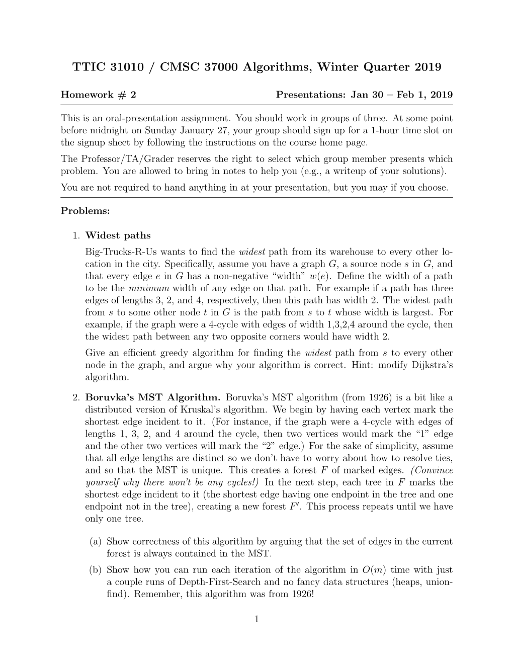 TTIC 31010 / CMSC 37000 Algorithms, Winter Quarter 2019