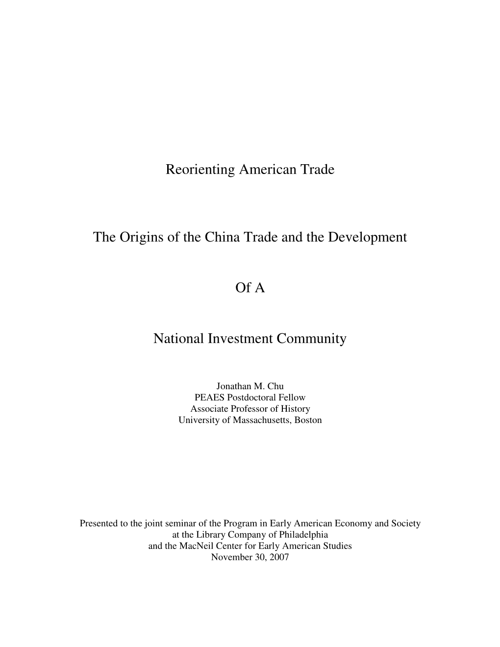 Reorienting American Trade the Origins of the China Trade and The