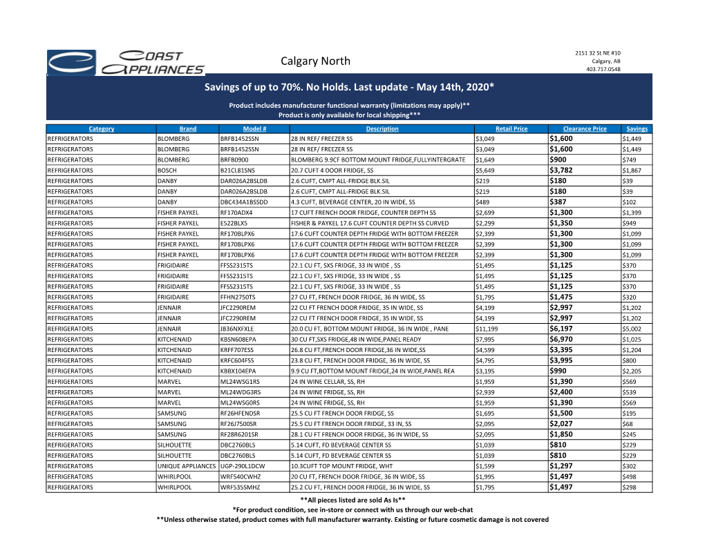 Calgary North Calgary, AB 403.717.0548 Savings of up to 70%