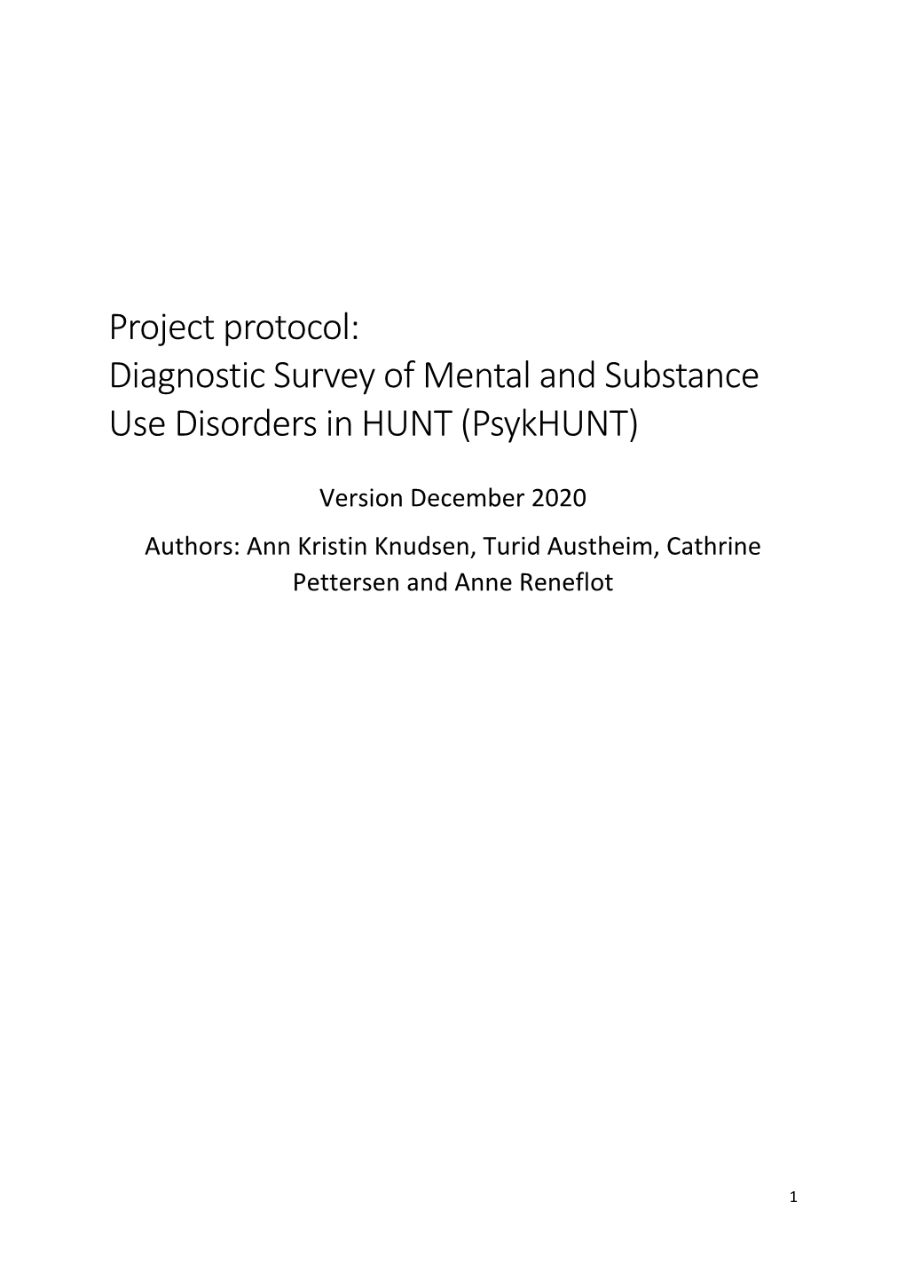 Diagnostic Survey of Mental and Substance Use Disorders in HUNT (Psykhunt)