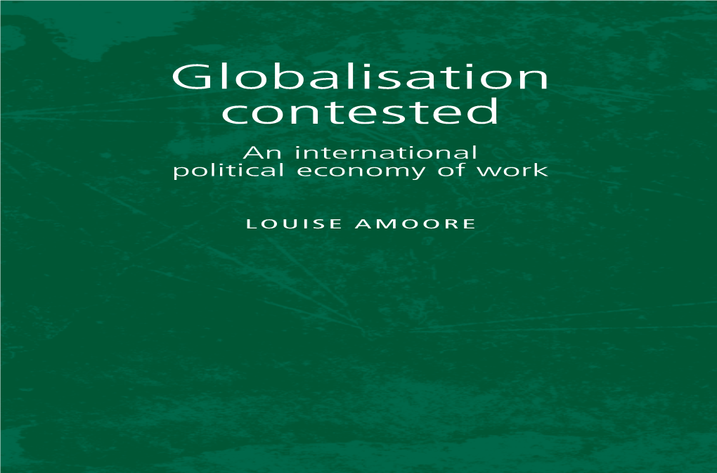 Globalisation Contested an International Political Economy of Work