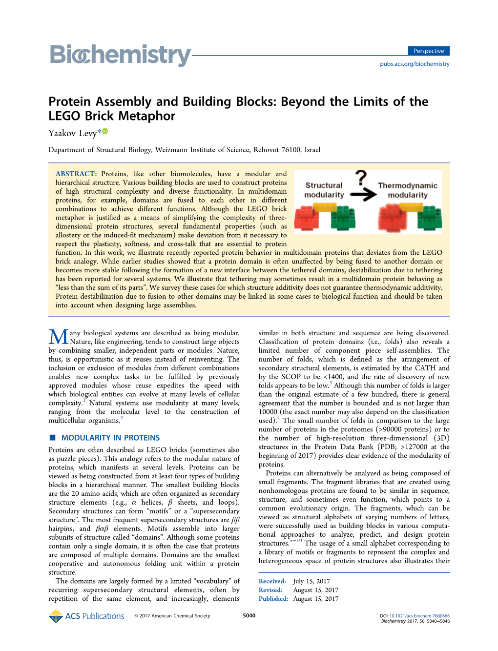 Protein Assembly and Building Blocks: Beyond the Limits of the LEGO Brick Metaphor Yaakov Levy*