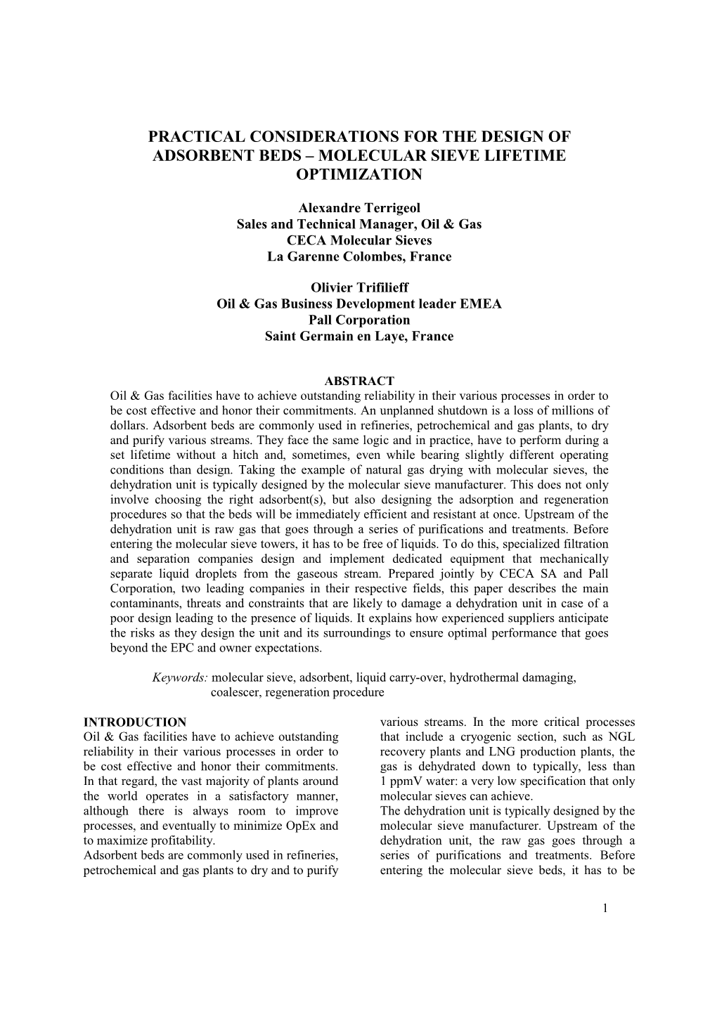 Practical Considerations for the Design of Adsorbent Beds – Molecular Sieve Lifetime Optimization