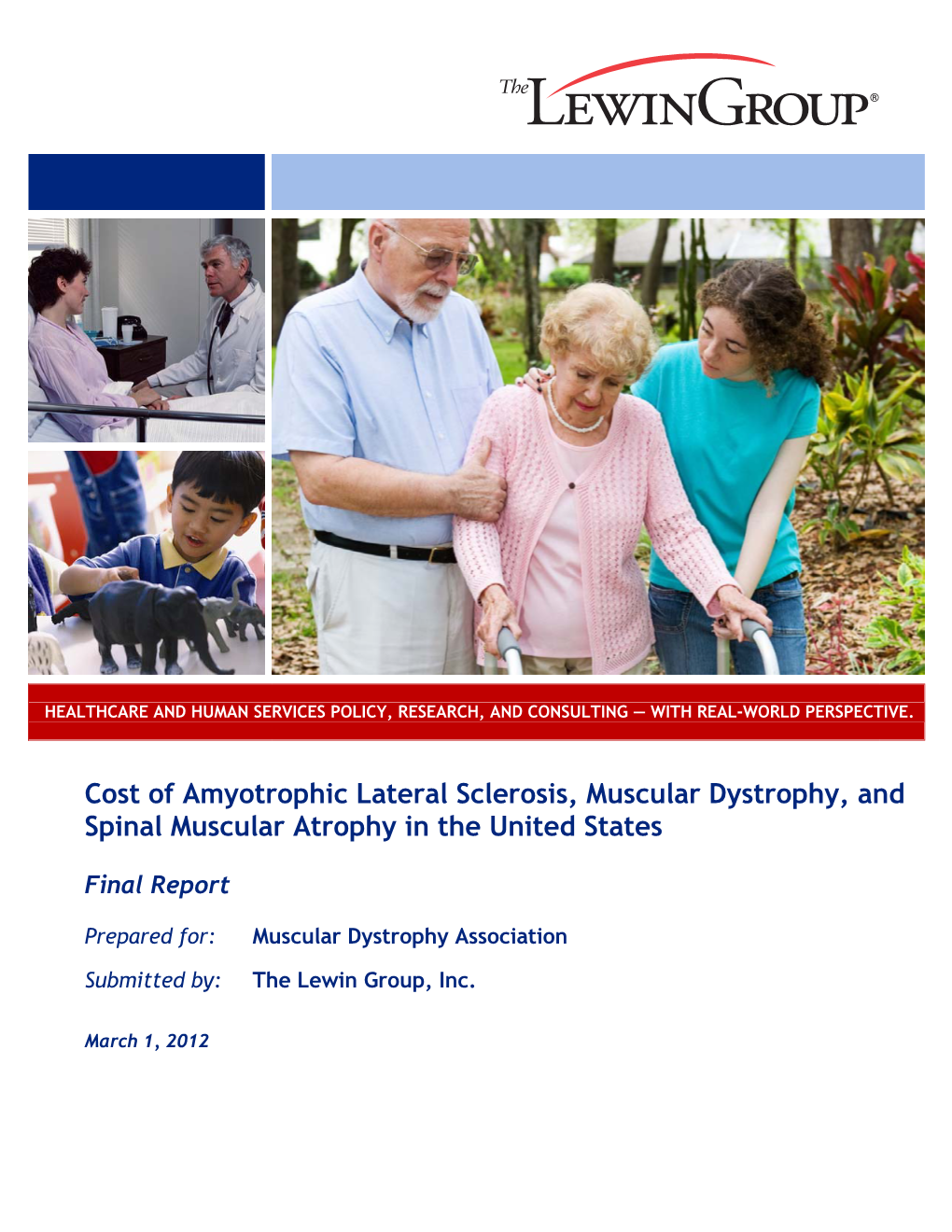 Cost of Amyotrophic Lateral Sclerosis, Muscular Dystrophy, and Spinal Muscular Atrophy in the United States