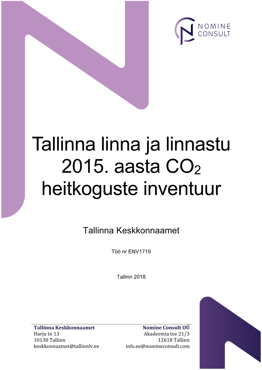 Tallinna Linna Ja Linnastu 2015. Aasta CO2 Heitkoguste Inventuur