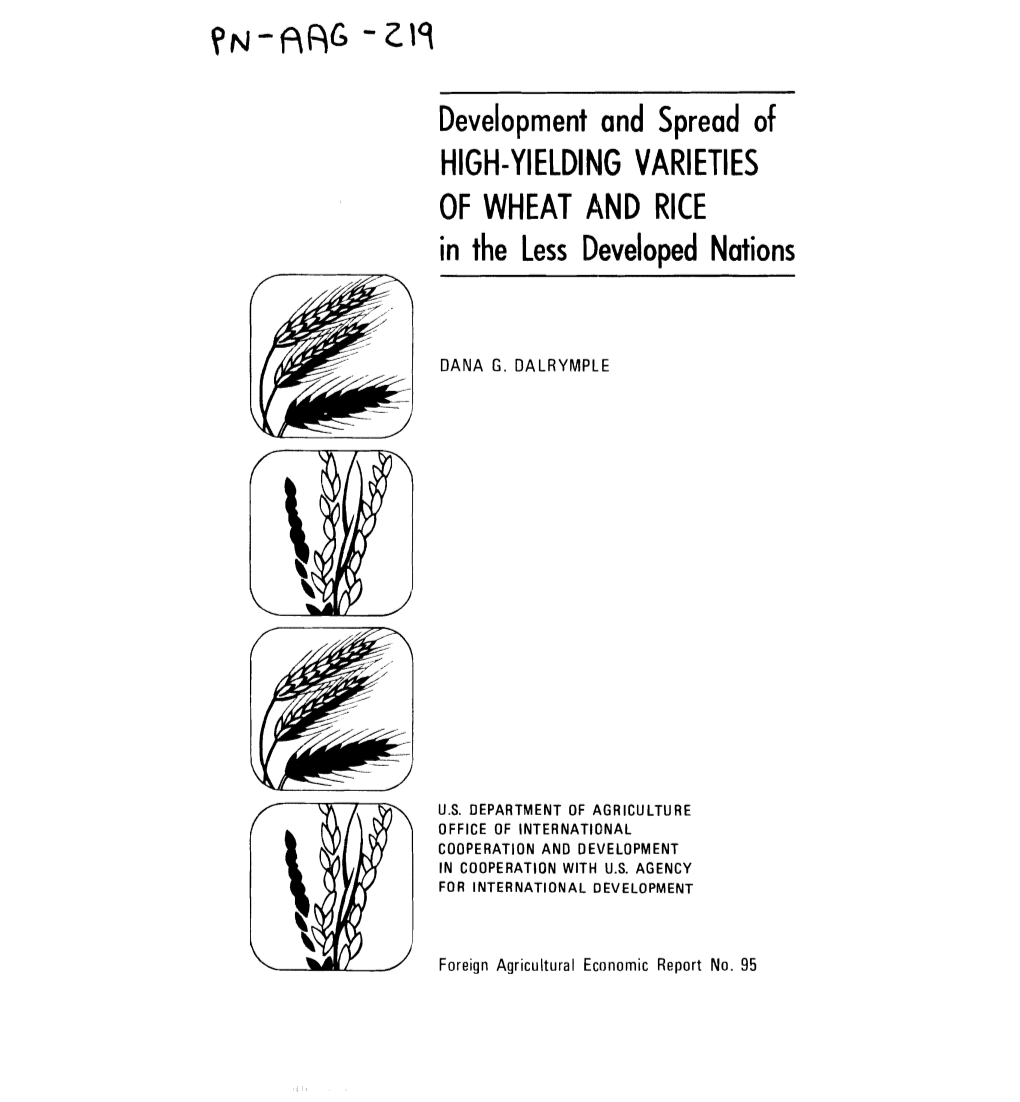 HIGH-YIELDING VARIETIES of WHEAT and RICE in the Less Developed Nations