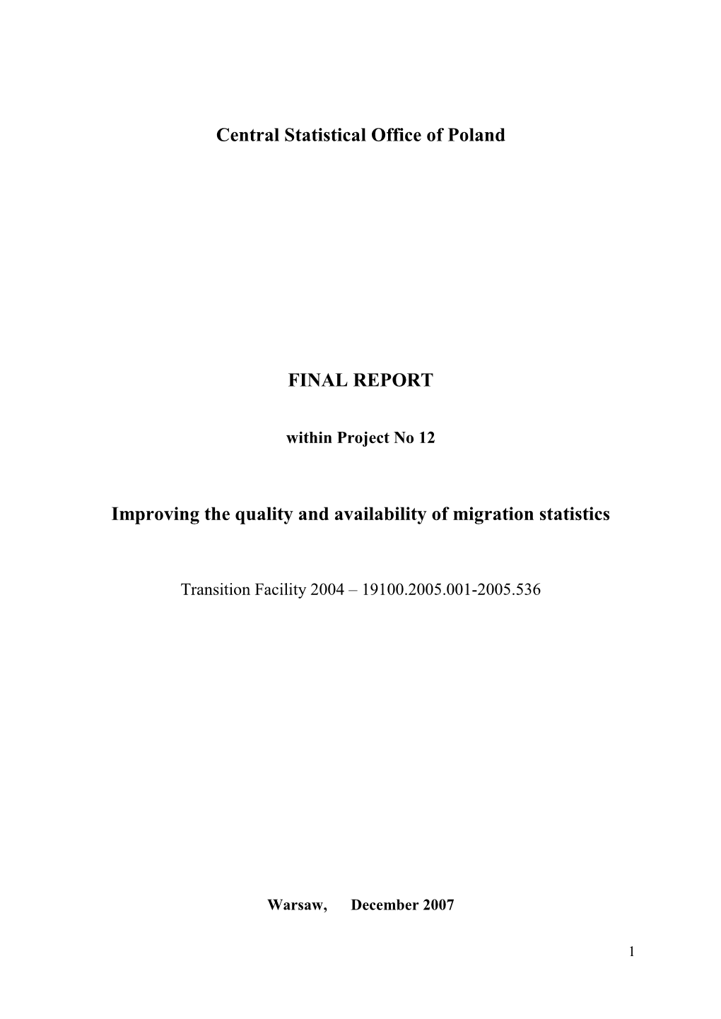Improving the Quality and Availability of Migration Statistics