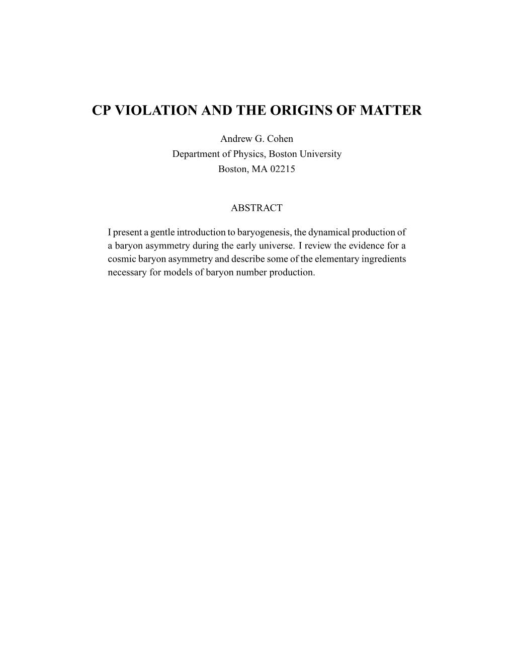 Cp Violation and the Origins of Matter