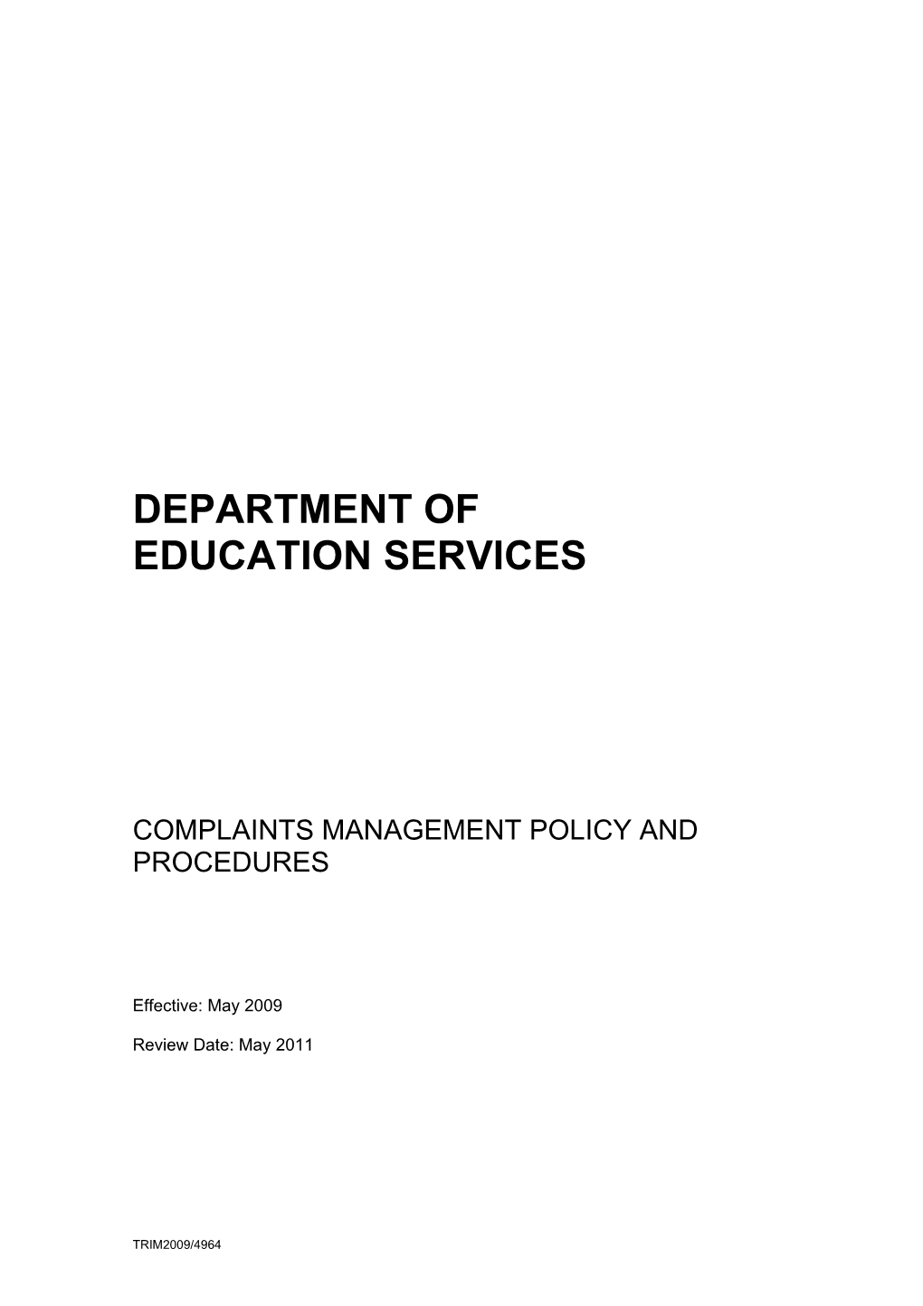 Complaints Management Policy and Procedures