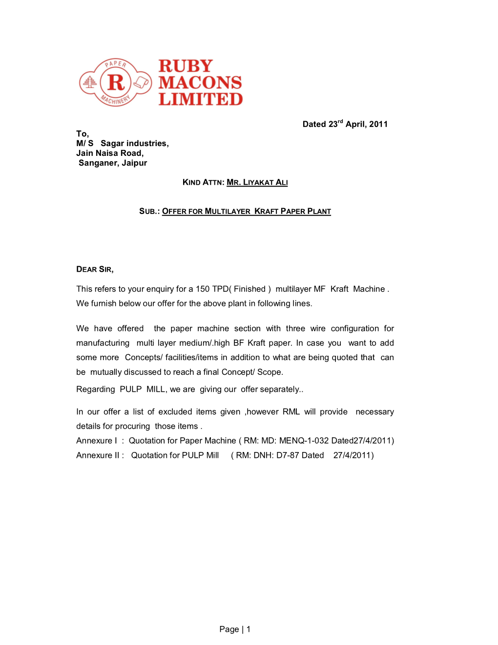 Page | 1 Dated 23Rd April, 2011 To, M/ S Sagar Industries, Jain Naisa