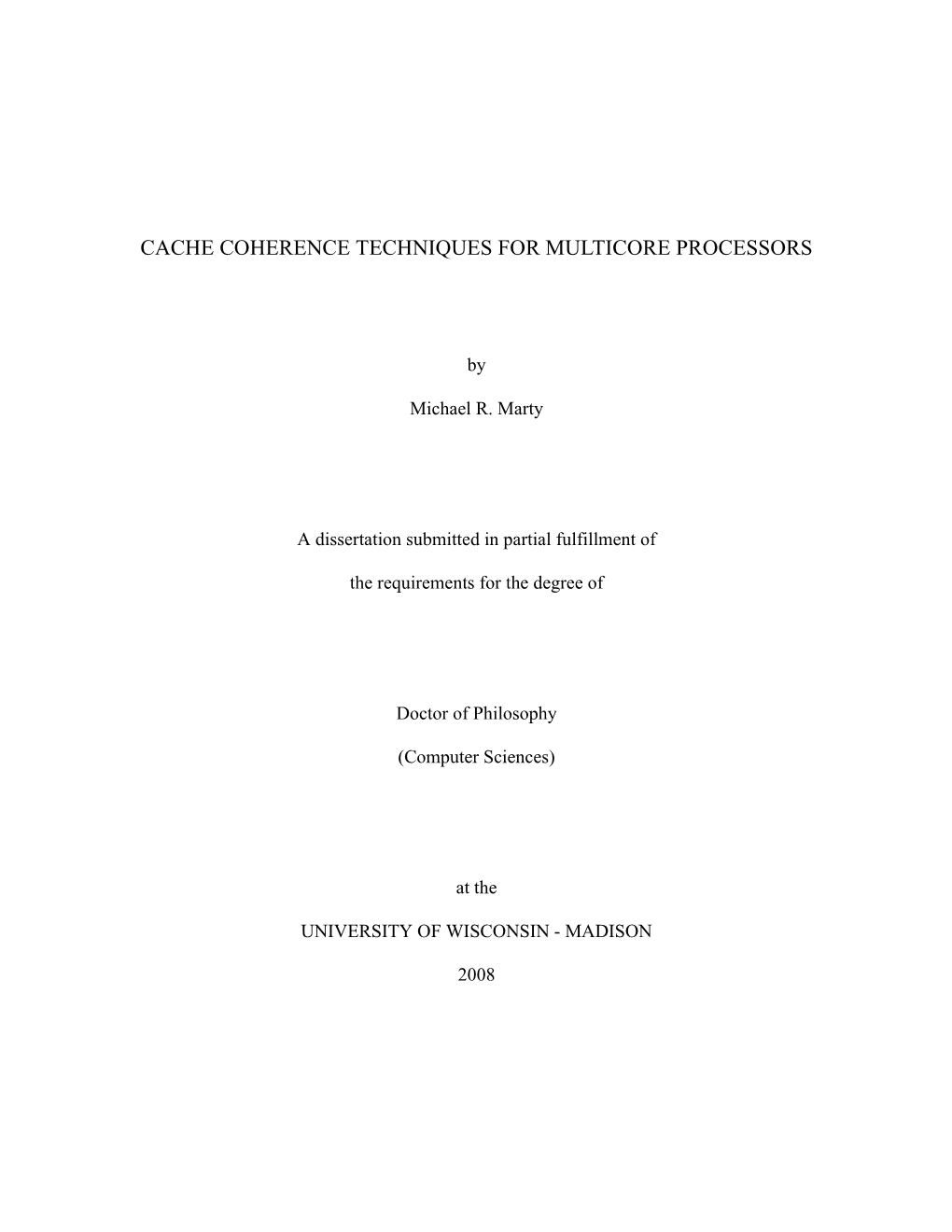 Cache Coherence Techniques for Multicore Processors