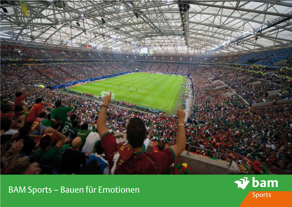 BAM Sports – Bauen Für Emotionen Inhalt 01 02 03 04 05 06 07