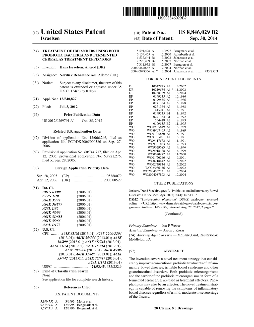 (12) United States Patent (10) Patent No.: US 8,846,029 B2 Israelsen (45) Date of Patent: Sep