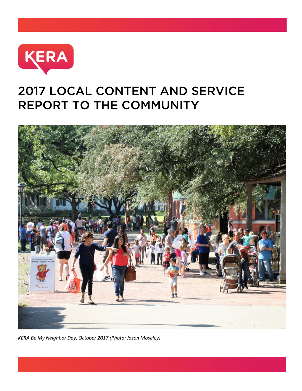 2017 Local Content and Service Report to the Community