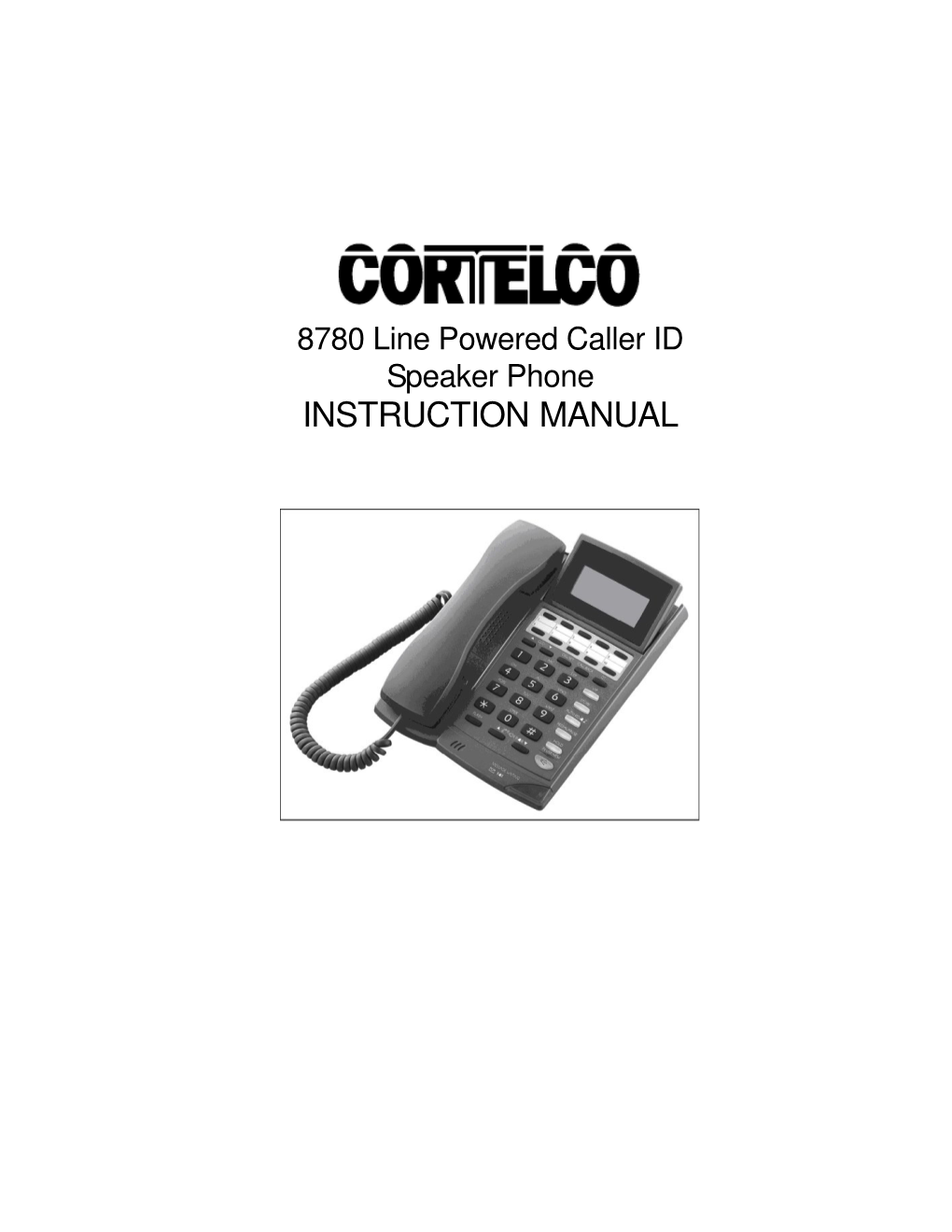 8780 Line Powered Caller ID Speaker Phone INSTRUCTION MANUAL