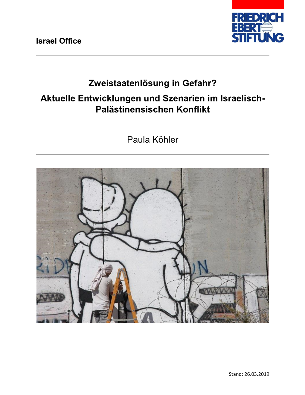 Palästinensischen Konflikt Paula Köhler