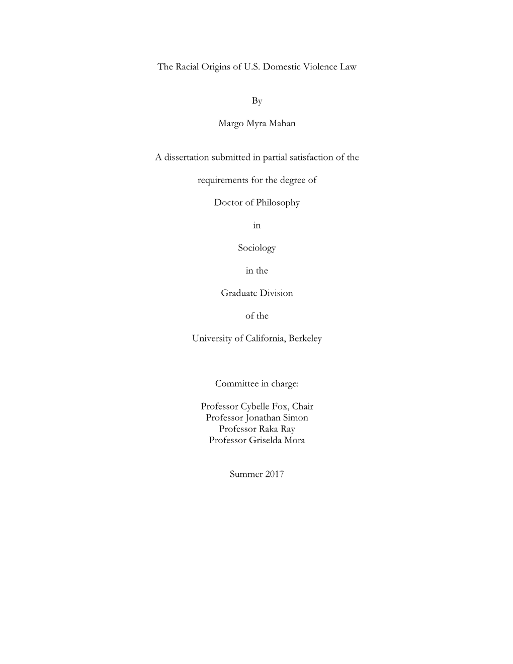 The Racial Origins of U.S. Domestic Violence Law by Margo Myra