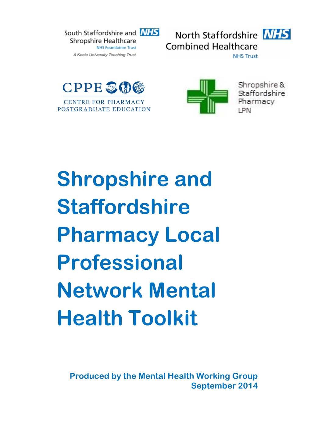 Shropshire and Staffordshire Pharmacy Local Professional Network Mental