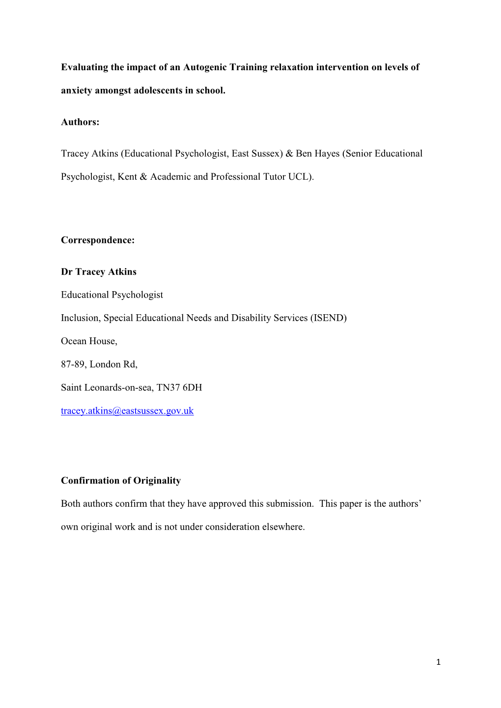 Evaluating the Impact of an Autogenic Training Relaxation Intervention on Levels of Anxiety Amongst Adolescents in School