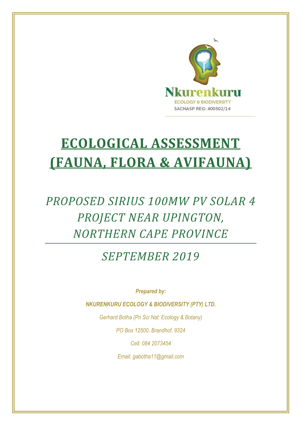 Ecological Assessment (Fauna, Flora & Avifauna)