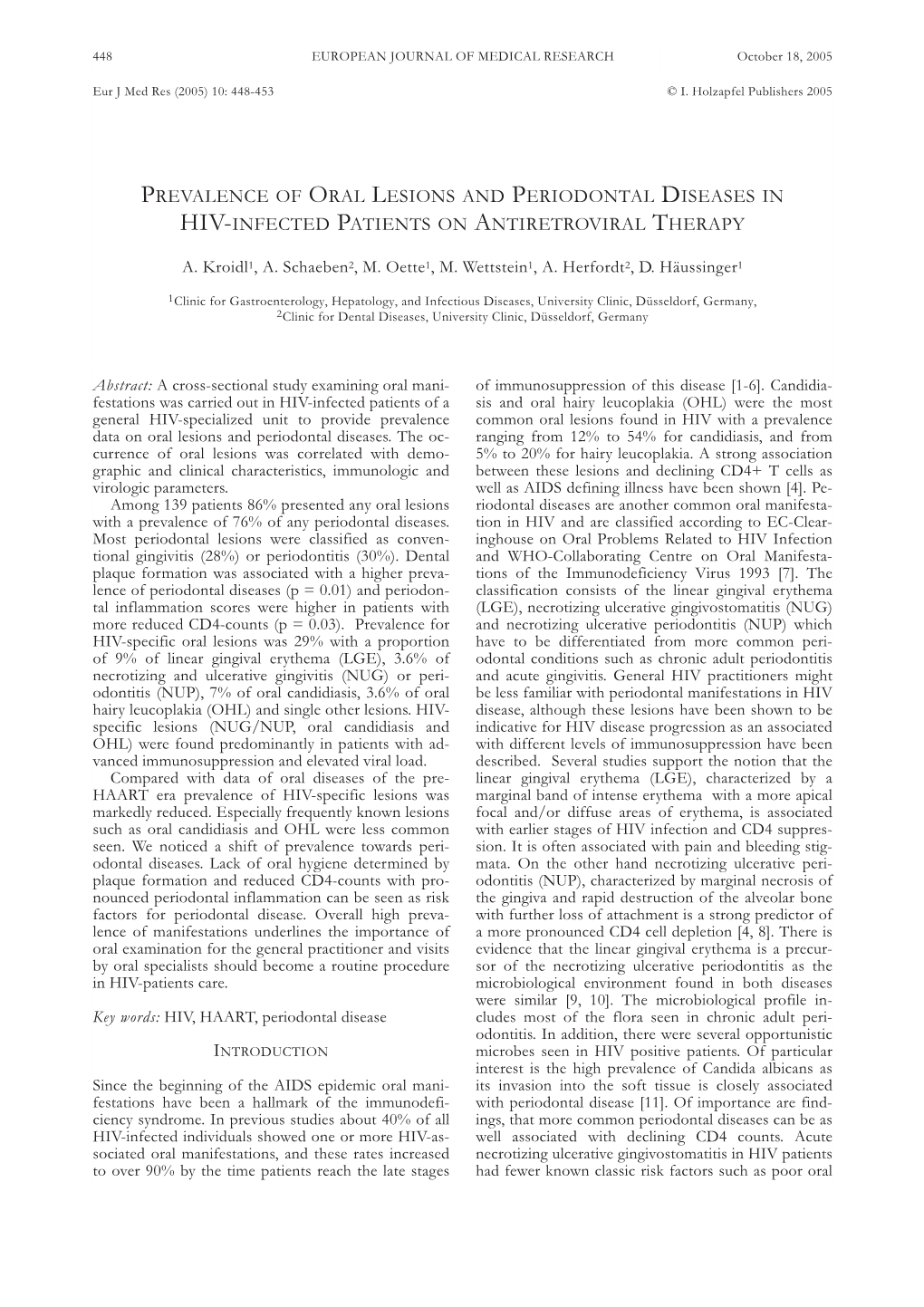 Prevalence of Oral Lesions and Periodontal Diseases in Hiv-Infected Patients on Antiretroviral Therapy