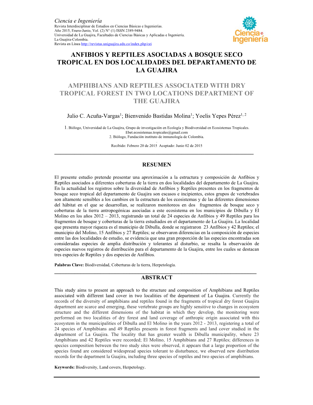 Anfibios Y Reptiles Asociadas a Bosque Seco Tropical En Dos Localidades Del Departamento De La Guajira Amphibians and Reptiles A