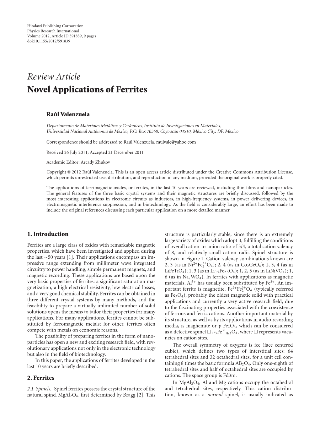 Review Article Novel Applications of Ferrites