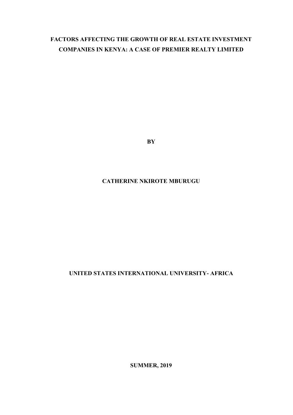 Factors Affecting the Growth of Real Estate Investment Companies in Kenya: a Case of Premier Realty Limited