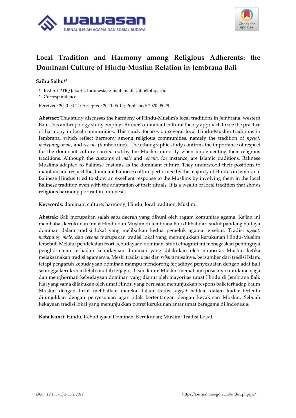 Local Tradition and Harmony Among Religious Adherents: the Dominant Culture of Hindu-Muslim Relation in Jembrana Bali