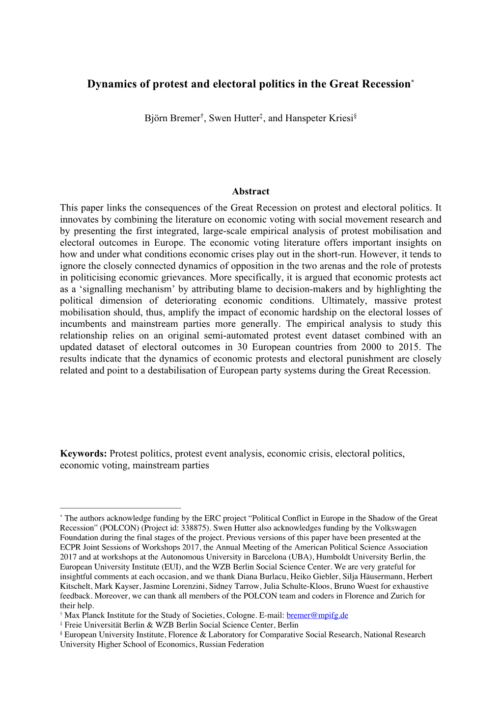 Dynamics of Protest and Electoral Politics in the Great Recession*
