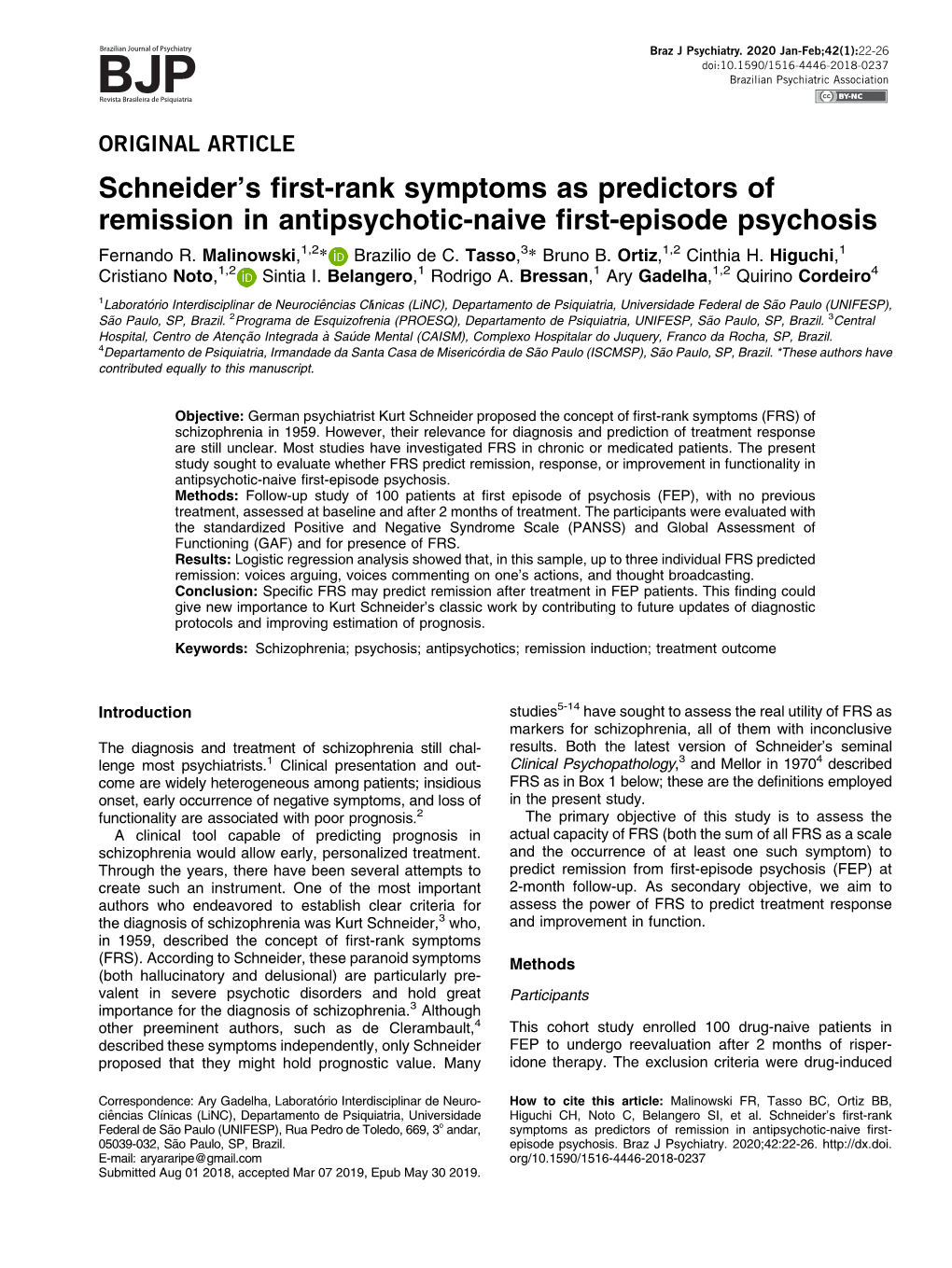 Schneider's First-Rank Symptoms As Predictors of Remission in Antipsychotic-Naive First-Episode Psychosis