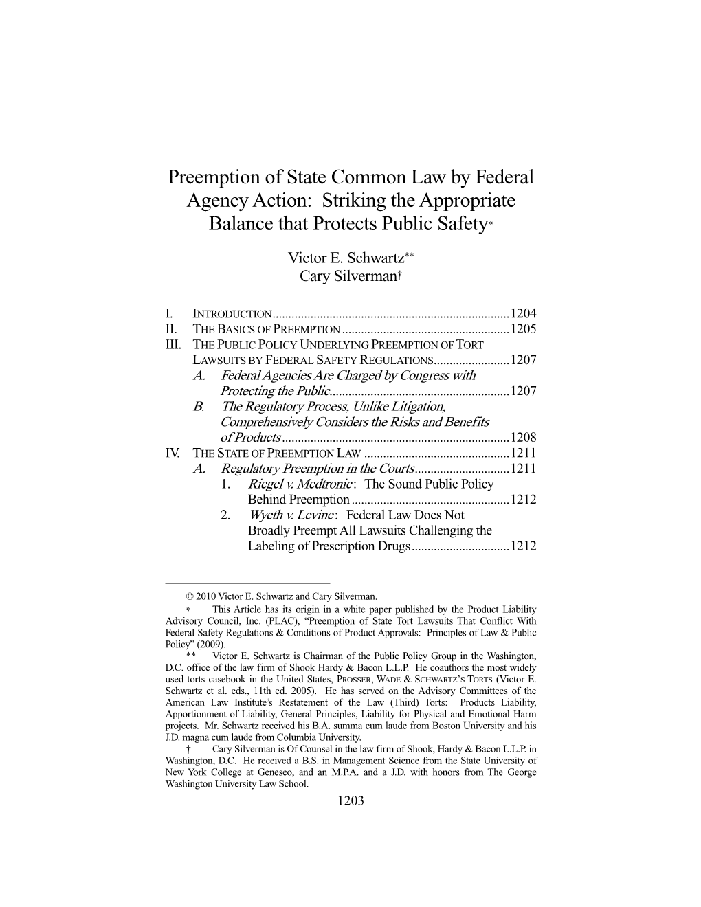 Preemption of State Common Law by Federal Agency Action: Striking the Appropriate Balance That Protects Public Safety∗