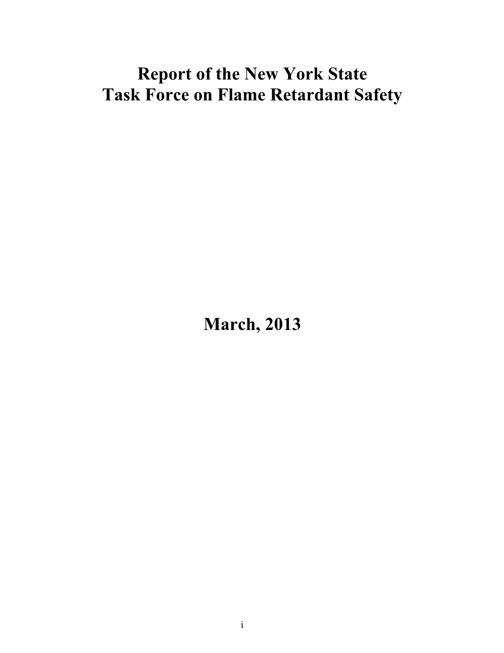 Report of the New York State Task Force on Flame Retardant Safety