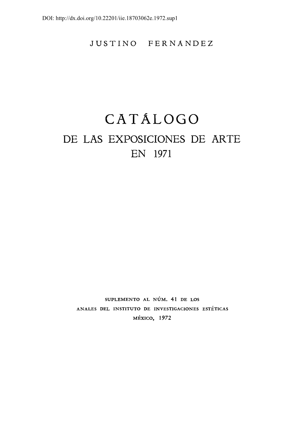 Catálogo De Las Exposiciones De Arte En 1971