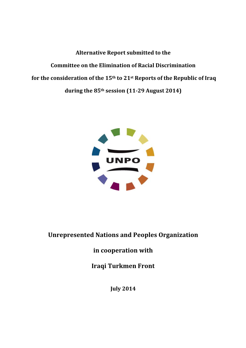 Unrepresented Nations and Peoples Organization in Cooperation With