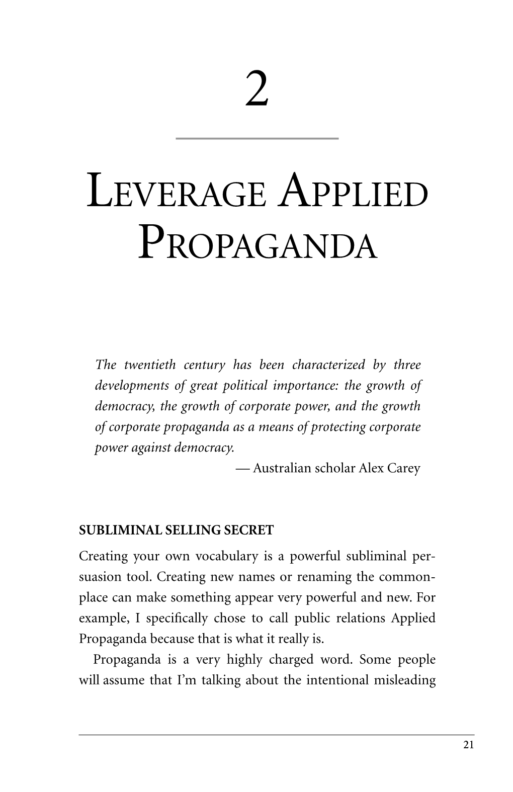 Leverage Applied Propaganda