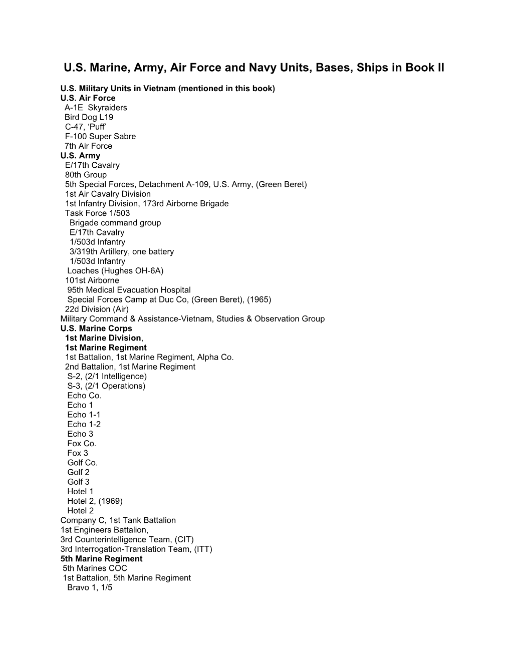 U.S. Marine, Army, Air Force and Navy Units, Bases, Ships in Book II