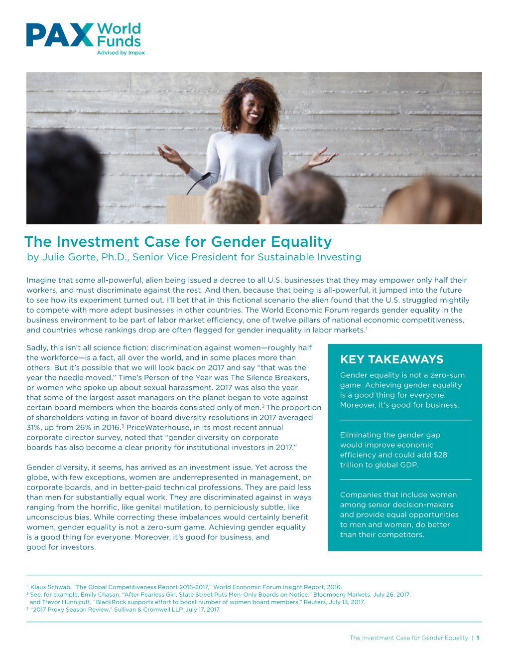 The Investment Case for Gender Equality by Julie Gorte, Ph.D., Senior Vice President for Sustainable Investing