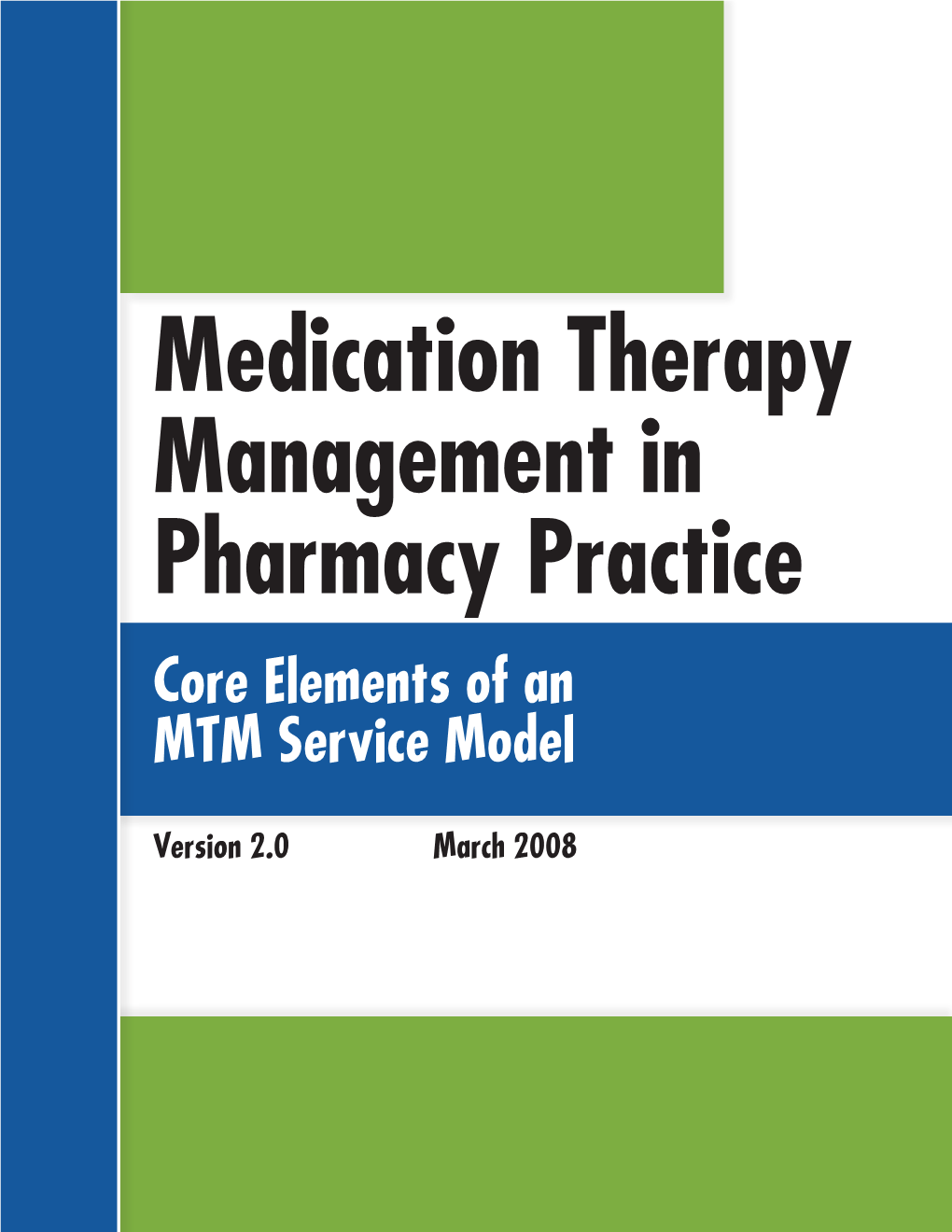 Medication Therapy Management in Pharmacy Practice Core Elements of an MTM Service Model